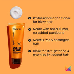 Matrix Opti.Care Professional Shampoo + Conditioner + Serum Combo for Salon Smooth Straight Hair | Control Frizzy Hair for up to 4 Days | With Shea Butter | No Added Parabens (200 ml + 98 g + 100 ml )